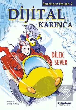 Gerçeklerin Peşinde 2 - Dijital Karınca