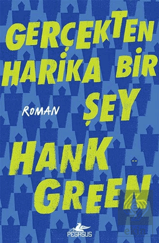 Gerçekten Harika Bir Şey