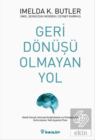 Geri Dönüşü Olmayan Yol