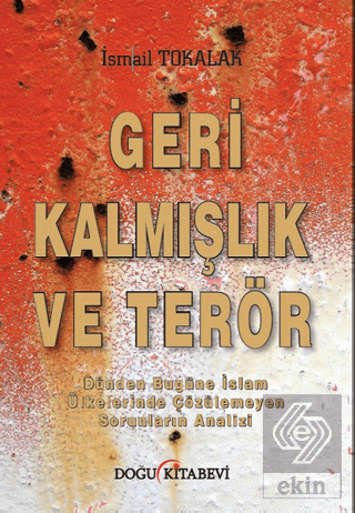 Geri Kalmışlık ve Terör