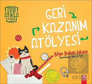 Geri Kazanım Atölyesi