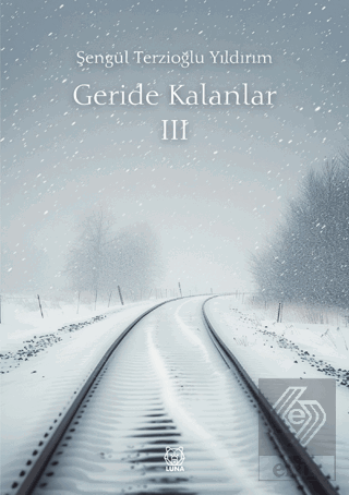 Geride Kalanlar 3