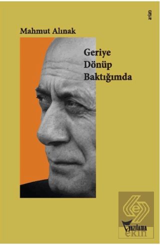 Geriye Dönüp Baktığımda