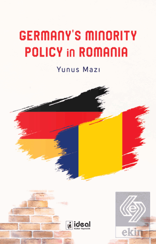 Germany's Minority Policy in Romania