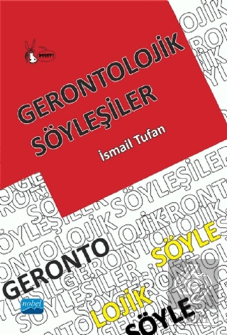 Gerontolojik Söyleşiler