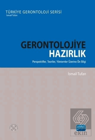 Gerontolojiye Hazırlık