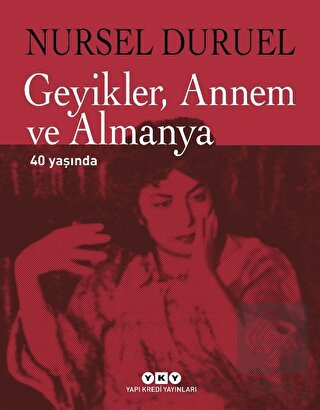 Geyikler Annem ve Almanya