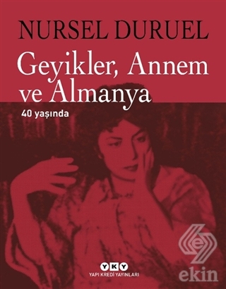 Geyikler Annem ve Almanya