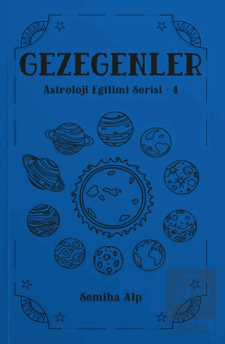 Gezegenler - Astroloji Eğitimi Serisi - 4