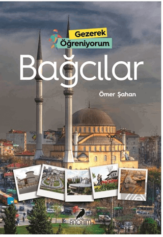 Gezerek Öğreniyorum - Bağcılar