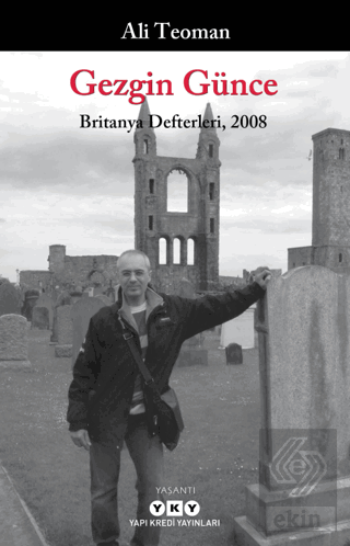 Gezgin Günce - Britanya Defterleri, 2008