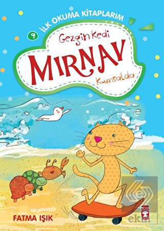 Gezgin Kedi Mırnav Kumsalda - Mırnav İlk Okuma Kit