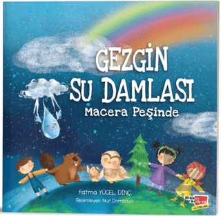 Gezgin Su Damlası Macera Peşinde