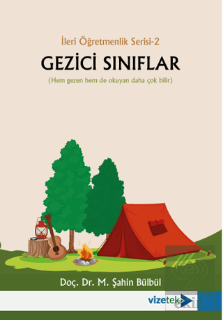 Gezici Sınıflar - İleri Öğretmenlik Serisi 2