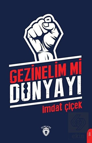 Gezinelim mi Dünyayı