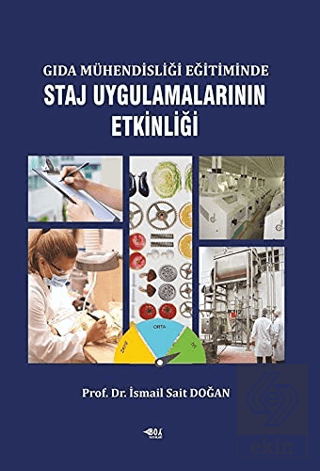 Gıda Mühendisliği Eğitiminde Staj Uygulamalarının