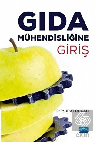 Gıda Mühendisliğine Giriş