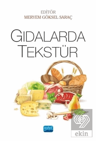 Gıdalarda Tekstür