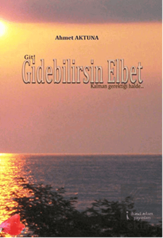 Gidebilirsin Elbet