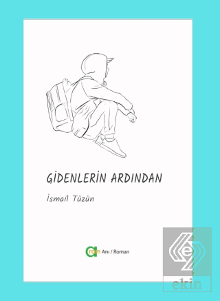 Gidenlerin Ardından