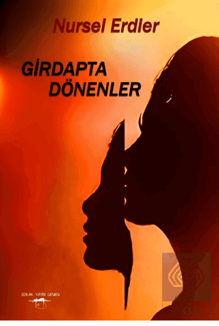 Girdapta Dönenler