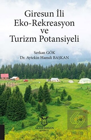 Giresun İli Eko-Rekreasyon ve Turizm Potansiyeli