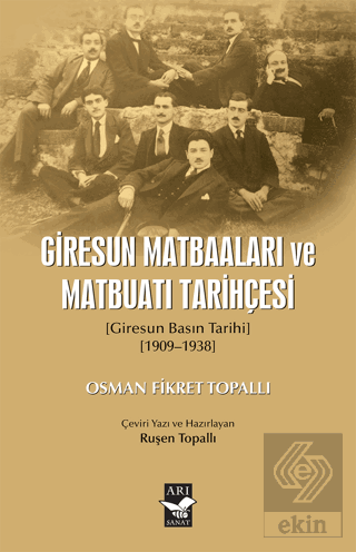 Giresun Matbaaları ve Matbuatı Tarihçesi