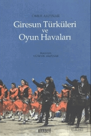 Giresun Türküleri ve Oyun Havaları