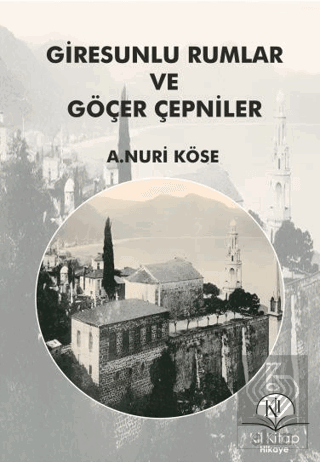 Giresunlu Rumlar ve Göçer Çepniler