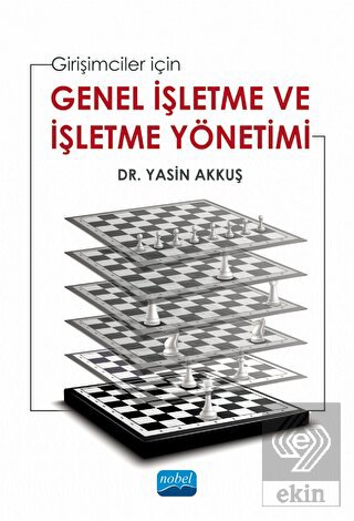 Girişimciler İçin Genel İşletme Ve İşletme Yönetim