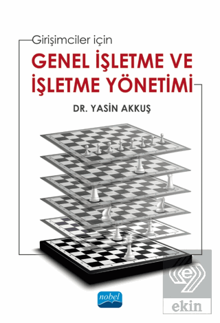 Girişimciler İçin Genel İşletme Ve İşletme Yönetim