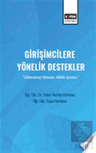 Girişimcilere Yönelik Destekler