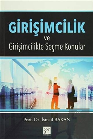 Girişimcilik ve Girişimcilikte Seçme Konular