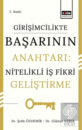 Girişimcilikte Başarının Anahtarı: Nitelikli İş Fi