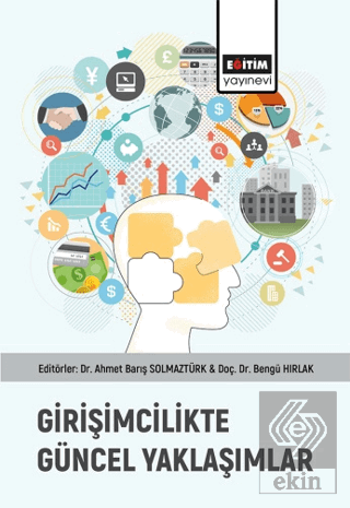 Girişimcilikte Güncel Yaklaşımlar