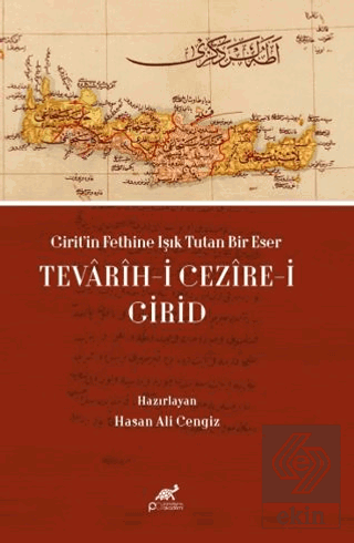 Girit'in Fethine Işık Tutan Bir Eser: Tevarih-i Cezire-i Girid