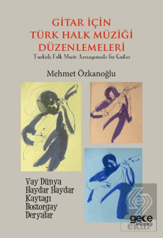 Gitar için Türk Müziği Düzenlemeleri