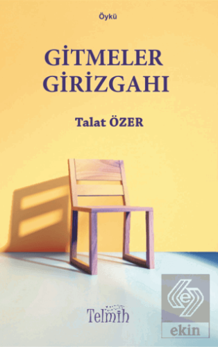 Gitmeler Girizgahı