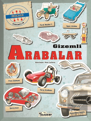 Gizemleri Öğrenelim - Gizemli Arabalar