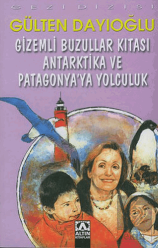 Gizemli Buzullar Kıtası Antarktika ve Patagonya\'ya