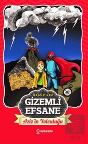 Gizemli Efsane - Aziz'in Yolculuğu