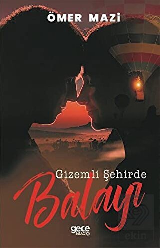 Gizemli Şehirde Balayı