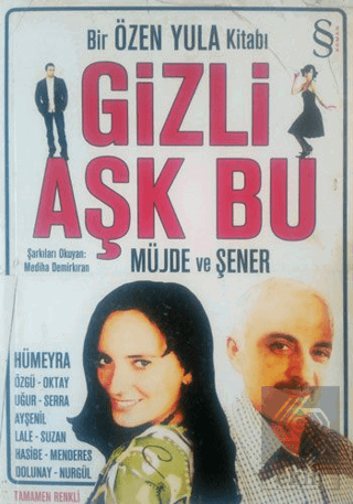 Gizli Aşk Bu