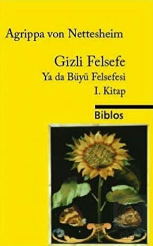 Gizli Felsefe Ya da Büyü Felsefesi 1. Kitap