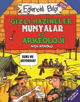 Gizli Hazineler Mumyalar ve Arkeoloji