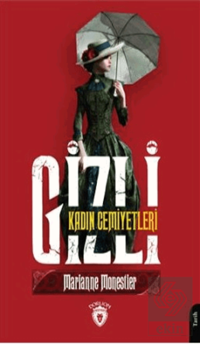 Gizli Kadın Cemiyetleri