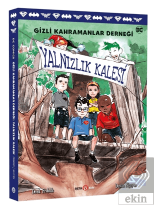 Gizli Kahramanlar Derneği Yalnızlık Kalesi