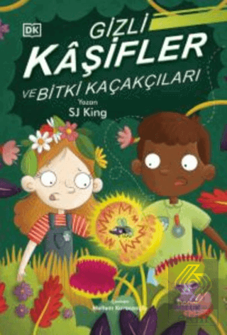 Gizli Kaşifler ve Bitki Kaçakçıları