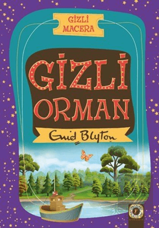 Gizli Macera: Gizli Orman