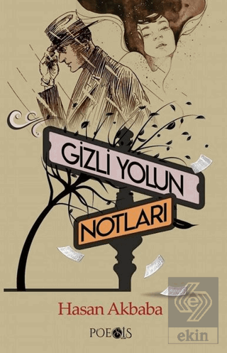 Gizli Yolun Notları